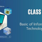 Class 9 Basics of Information Technology