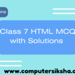 Class 7 HTML MCQ with Solutions